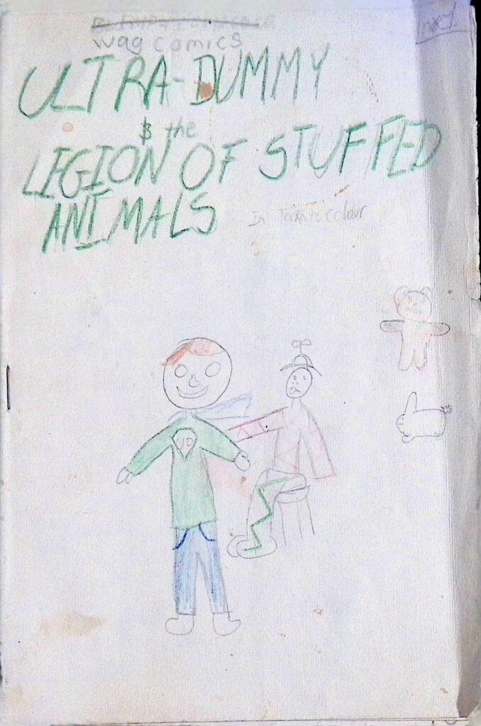 Cover of Ultra Dummy and the Legion of Stuffed Animals.